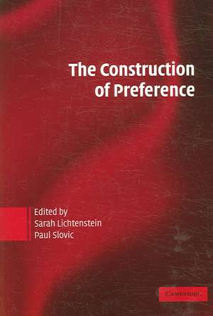 The Construction of Preference de Sarah Lichtenstein