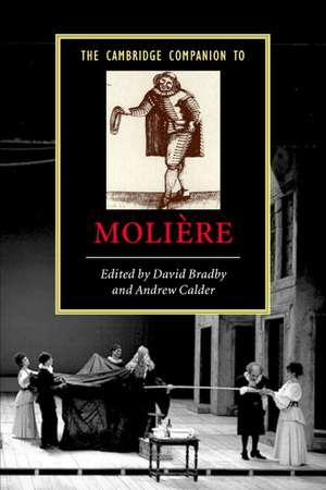 The Cambridge Companion to Moliere de David Bradby