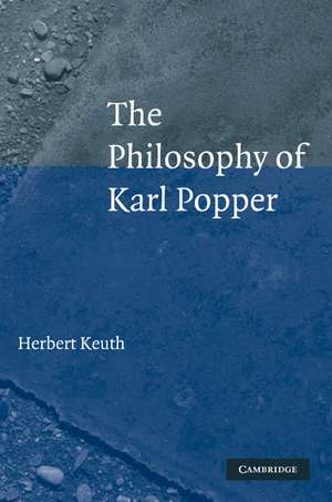 The Philosophy of Karl Popper de Herbert Keuth