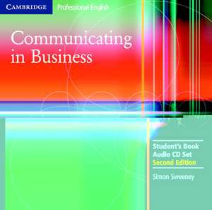 Communicating in Business Audio CD Set (2 CDs) de Simon Sweeney