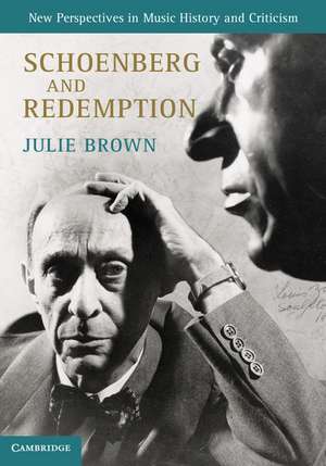 Schoenberg and Redemption de Julie Brown