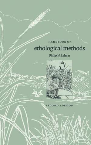 Handbook of Ethological Methods de Philip N. Lehner