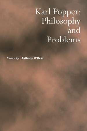 Karl Popper: Philosophy and Problems de Anthony O'Hear