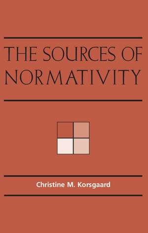 The Sources of Normativity de Christine M. Korsgaard