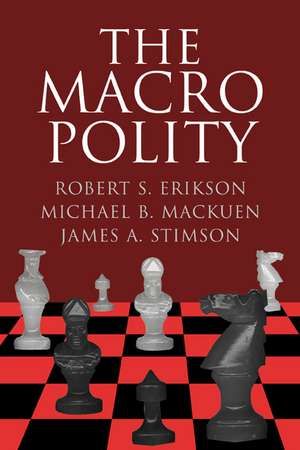 The Macro Polity de Robert S. Erikson