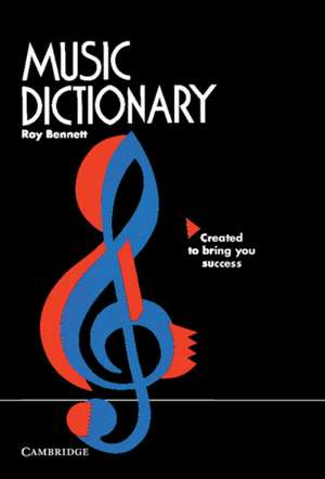 Music Dictionary de Roy Bennett