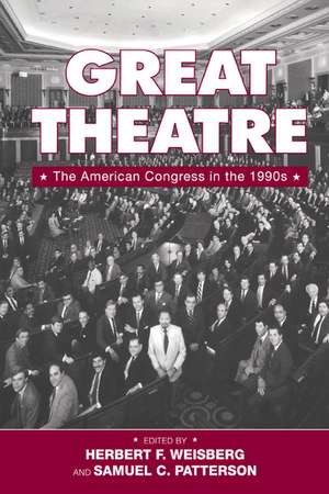 Great Theatre: The American Congress in the 1990s de Herbert F. Weisberg