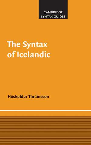 The Syntax of Icelandic de Höskuldur Thráinsson