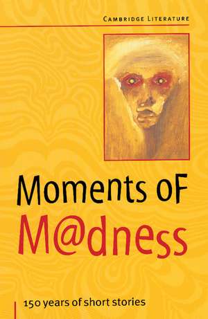 Moments of Madness de Frank Myszor