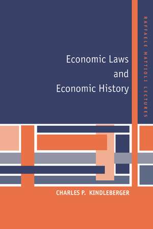 Economic Laws and Economic History de Charles P. Kindleberger