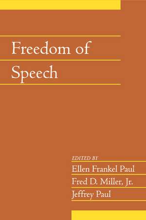 Freedom of Speech: Volume 21, Part 2 de Ellen Frankel Paul