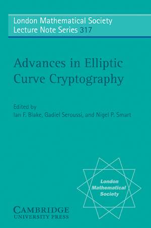 Advances in Elliptic Curve Cryptography de Ian F. Blake