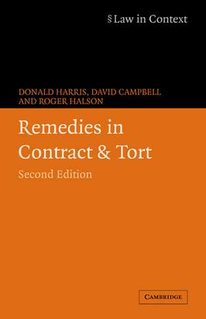 Remedies in Contract and Tort de Donald Harris