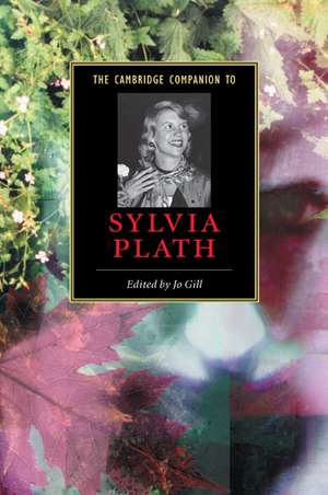 The Cambridge Companion to Sylvia Plath de Jo Gill