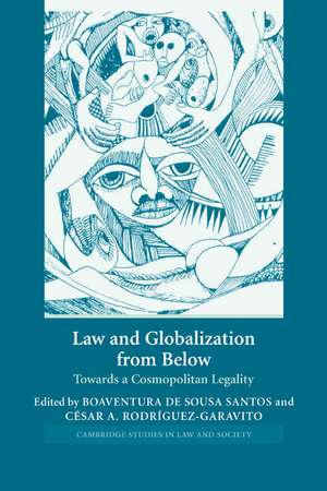 Law and Globalization from Below: Towards a Cosmopolitan Legality de Boaventura de Sousa Santos