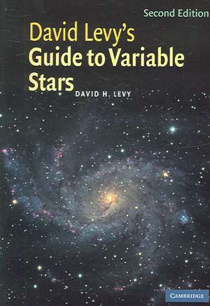 David Levy's Guide to Variable Stars de David H. Levy