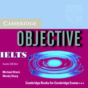 Objective IELTS Intermediate Audio CDs (3) de Michael Black