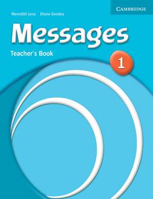 Messages 1 Teacher's Book de Meredith Levy