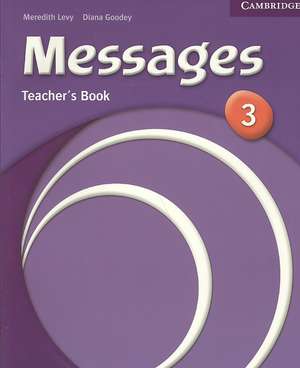 Messages 3 Teacher's Book de Meredith Levy