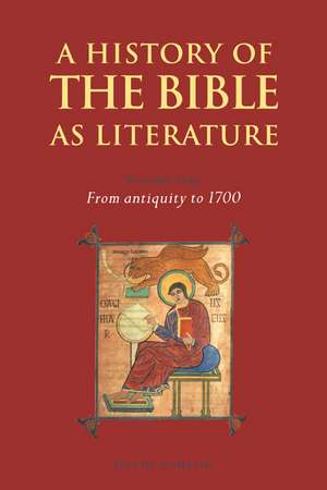 A History of the Bible as Literature: Volume 1, From Antiquity to 1700 de David Norton