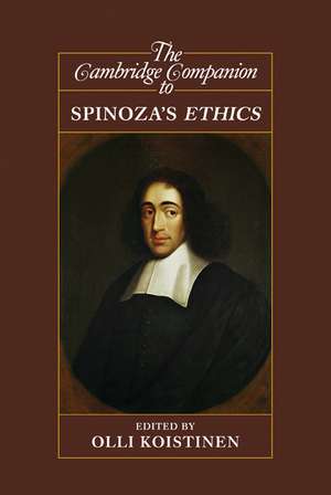 The Cambridge Companion to Spinoza's Ethics de Olli Koistinen