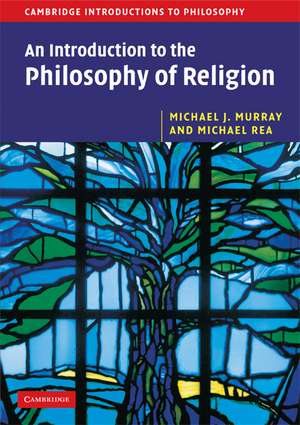 An Introduction to the Philosophy of Religion de Michael J. Murray