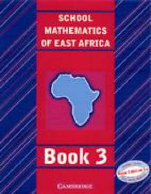 School Mathematics for East Africa Student's Book 3 de Madge Quinn