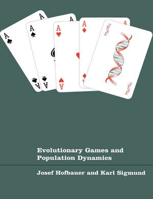 Evolutionary Games and Population Dynamics de Josef Hofbauer