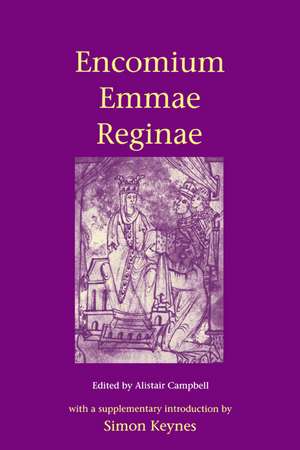 Encomium Emmae Reginae de Alistair Campbell