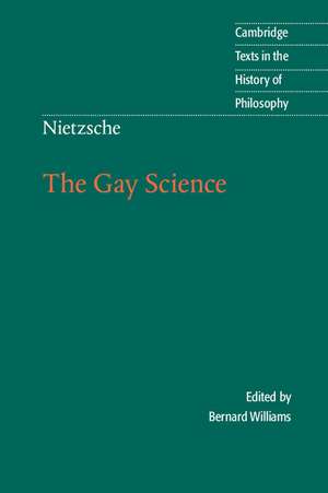 Nietzsche: The Gay Science: With a Prelude in German Rhymes and an Appendix of Songs de Friedrich Nietzsche