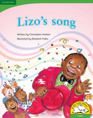 Lizo's song Big Book version Lizo's song Big Book edition de Christopher Hodson