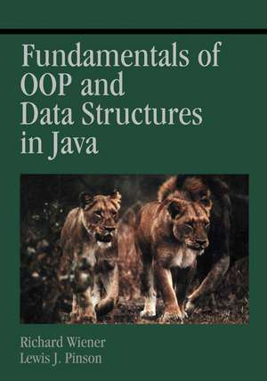 Fundamentals of OOP and Data Structures in Java de Richard Wiener