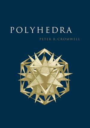 Polyhedra de Peter R. Cromwell