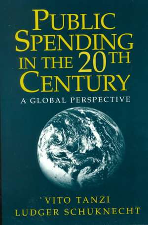 Public Spending in the 20th Century: A Global Perspective de Vito Tanzi