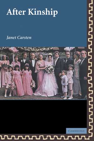 After Kinship de Janet Carsten