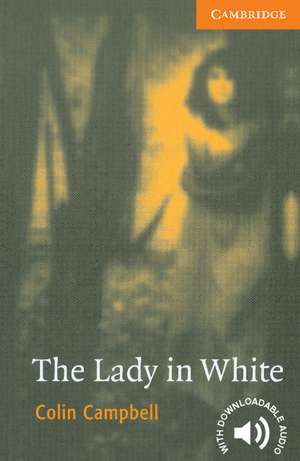 The Lady in White Level 4 de Colin Campbell