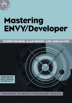 Mastering ENVY/Developer de Joseph Pelrine