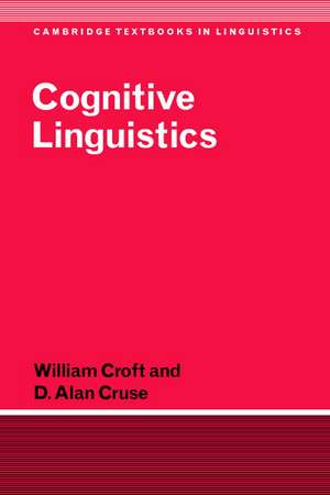 Cognitive Linguistics de William Croft