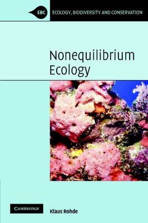 Nonequilibrium Ecology de Klaus Rohde