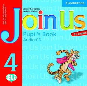 Join Us for English 4 Pupil's Book Audio CD de Gunter Gerngross