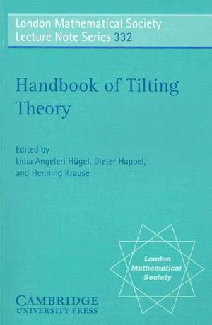 Handbook of Tilting Theory de Lidia Angeleri Hügel