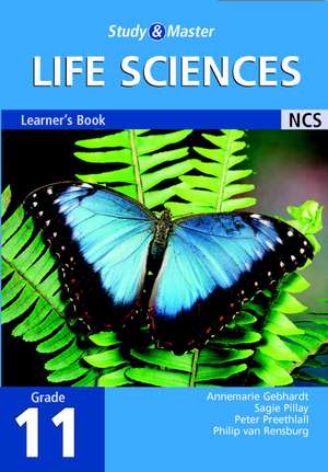 Study and Master Life Sciences Grade 11 Learner's Book de Annemarie Gebhardt