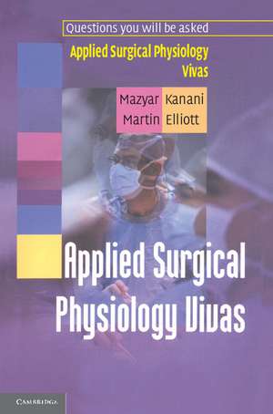 Applied Surgical Physiology Vivas de Mazyar Kanani