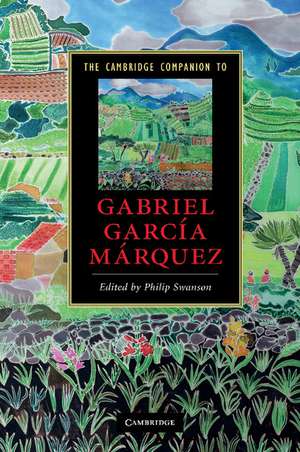 The Cambridge Companion to Gabriel García Márquez de Philip Swanson