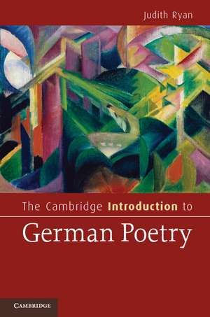 The Cambridge Introduction to German Poetry de Judith Ryan