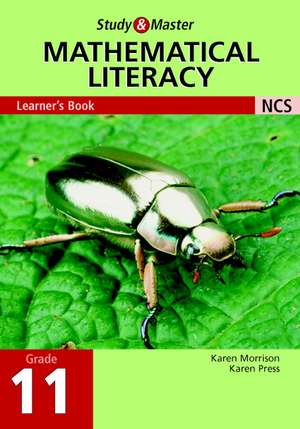 Study and Master Mathematical Literacy Grade 11 Learner's Book de Karen Morrison