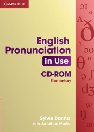 English Pronunciation in Use Elementary CD-ROM for Windows and Mac (single user) de Sylvie Donna