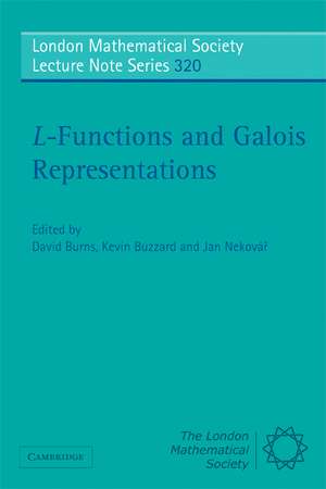 L-Functions and Galois Representations de David Burns