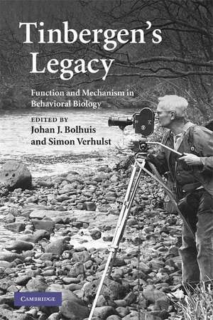 Tinbergen's Legacy: Function and Mechanism in Behavioral Biology de Johan Bolhuis