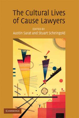 The Cultural Lives of Cause Lawyers de Austin Sarat